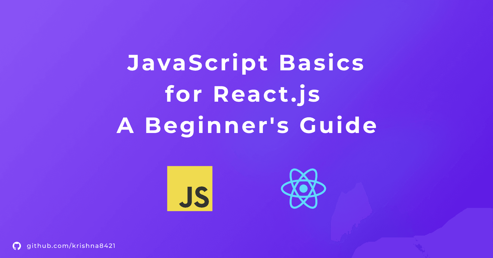 JavaScript Basics for React.js: A Beginner's Guide